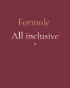 Formule All Inclusive